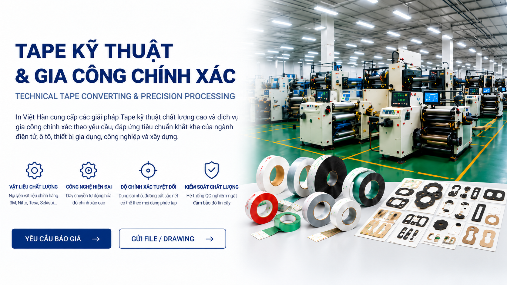 TAPE KỸ THUẬT & GIA CÔNG CHÍNH XÁC